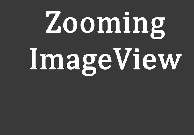 how to used imageview zoom in and zoom out in android