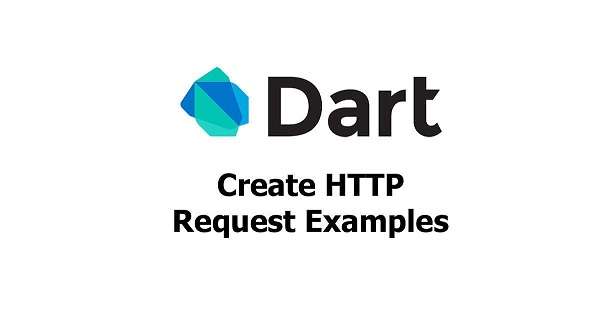 dart-create-http-request-examples