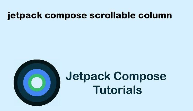jetpack compose scrollable column