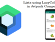Lists using LazyColumn in Jetpack Compose recyclerview