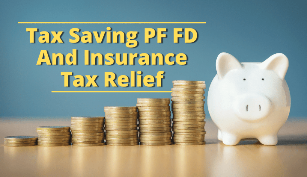 rajkotupdates news tax saving pf fd and insurance tax relief