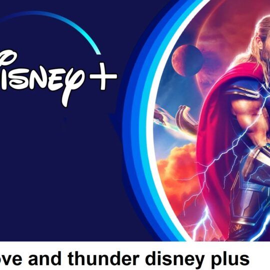 thor: love and thunder digital release date