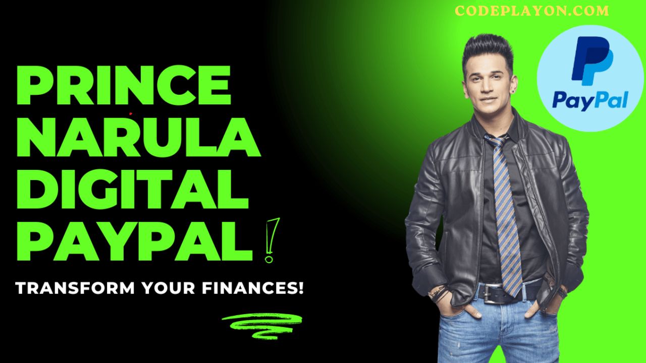 Prince Narula Digital PayPal