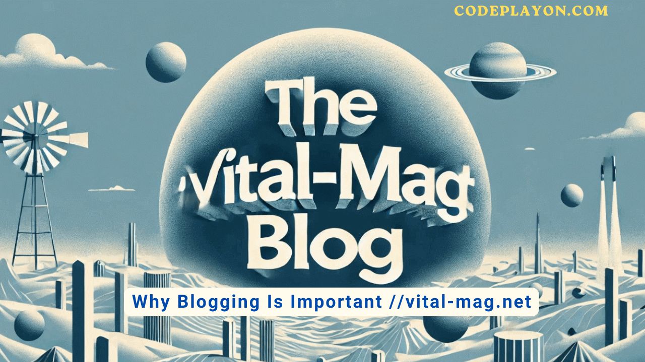 the://vital-mag.net blog​