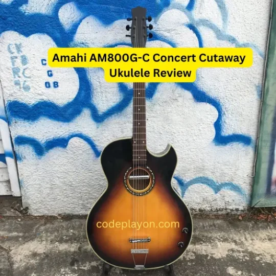 Amahi AM800G-C Concert Cutaway Ukulele Review