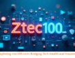 Exploring ztec100.com: Bridging Tech Health and Insurance