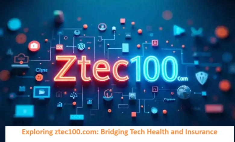 Exploring ztec100.com: Bridging Tech Health and Insurance