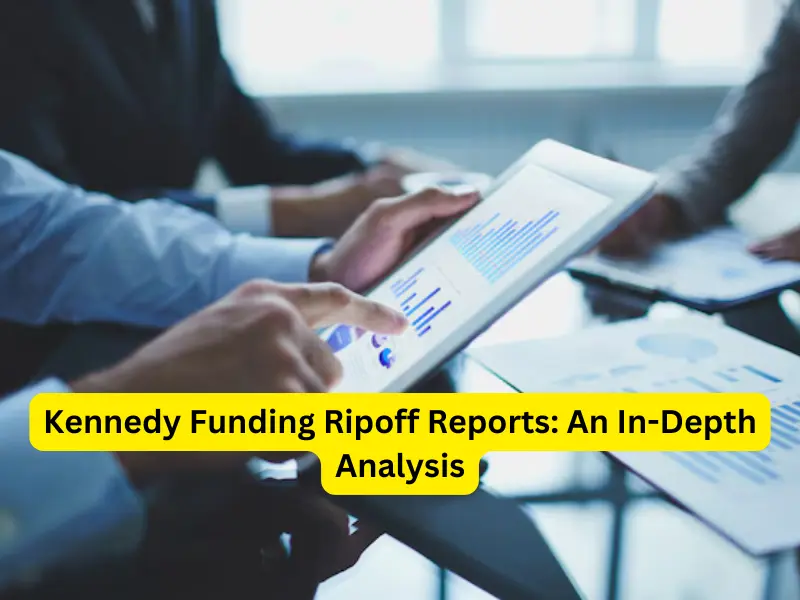 Kennedy Funding Ripoff Report