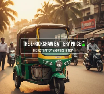The E-Rickshaw battery price